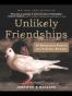 Unlikely Friendships