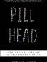 Pill Head