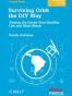 Surviving Orbit the DIY Way