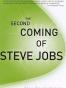 The Second Coming of Steve Jobs