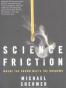 Science Friction