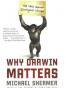 Why Darwin Matters
