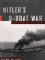Hitler's U-Boat War