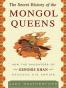 The Secret History of the Mongol Queens