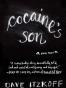Cocaine's Son