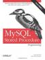 MySQL Stored Procedure Programming