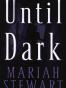 Until Dark