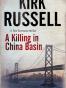 A Killing in China Basin