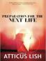 Preparation for the Next Life