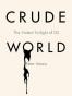 Crude World