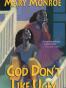 God Don't Like Ugly