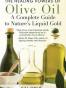 The Healing Powers of Olive Oil