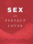 Sex and the Perfect Lover