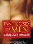 Tantric Sex for Men