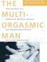 The Multi-orgasmic Man