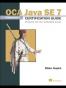 OCA Java SE 7 Certificate Guide