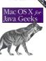 Mac OS X for Java Geeks