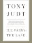 Ill Fares the Land