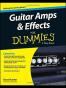 Guitar Amps and Effects For Dummies