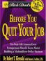 Rich Dad's Before You Quit Your Job