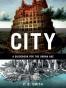 City: A Guidebook for the Urban Age