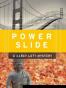 Power Slide