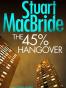 The 45% Hangover