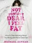 Not Tonight Dear, I Feel Fat