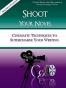 Shoot Your Novel