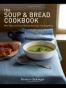 The Soup & Bread Cookbook
