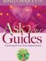 Ask Your Guides