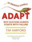 Adapt: Why Success Always Starts with Failure 9781408701539