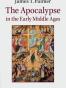 The Apocalypse in the Early Middle Ages