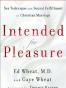 Intended for Pleasure