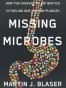 Missing Microbes