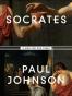 Socrates_ A Man for Our Times - Paul Johnson
