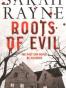 Roots of Evil