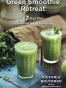 Green Smoothie Retreat