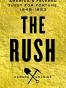 The Rush