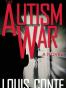 The Autism War