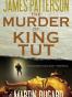 The Murder of King Tut