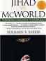 Jihad vs. McWorld