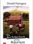 The Architecture of the Arkansas Ozarks