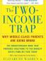 The Two-Income Trap