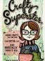 Crafty Superstar