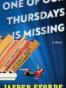 One of Our Thursdays Is Missing