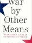 War by Other Means