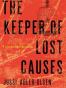 The Keeper of Lost Causes