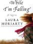 While I'm Falling