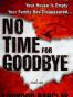 No Time for Goodbye